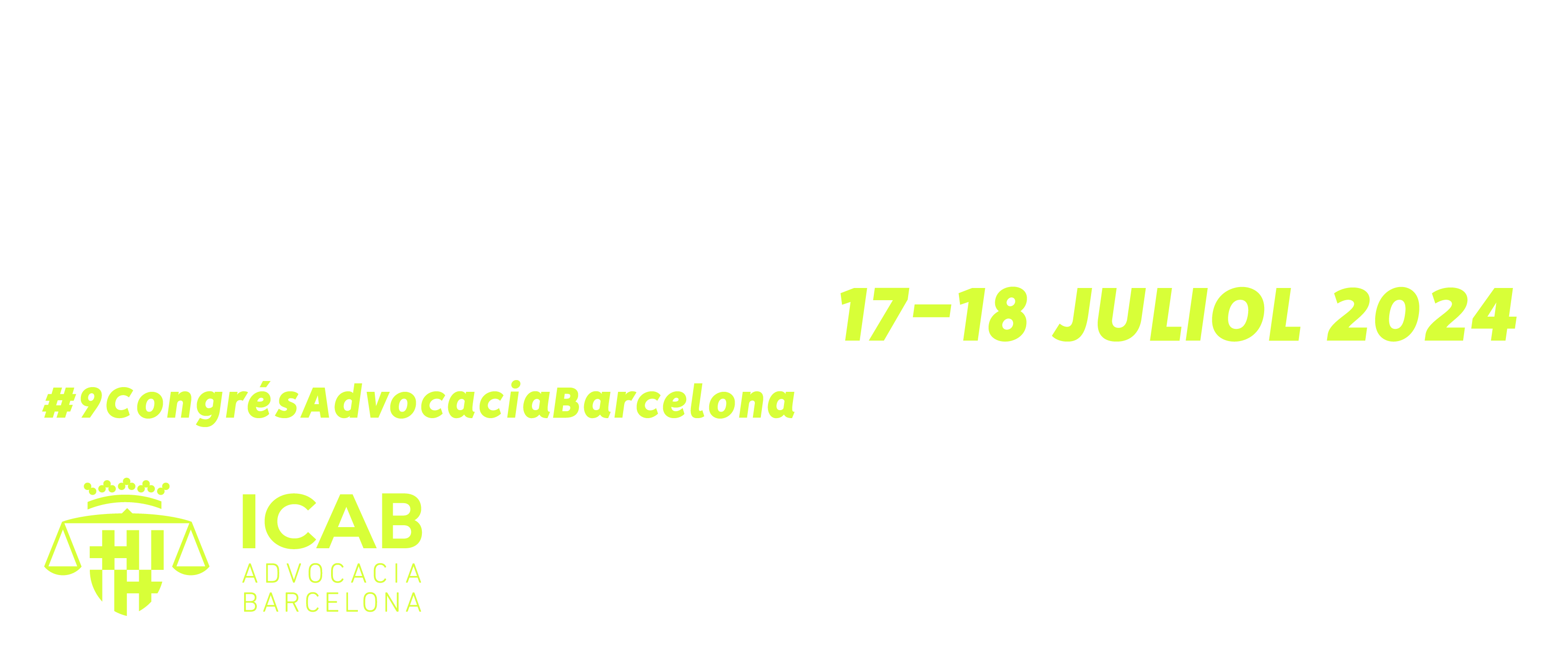 9è Congrés de l’Advocacia de Barcelona